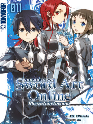 cover image of Sword Art Online – Alicization– Light Novel 11